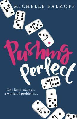 Pushing Perfect by Michelle Falkoff