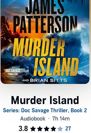 Murder Island by James Patterson, Brian Sitts