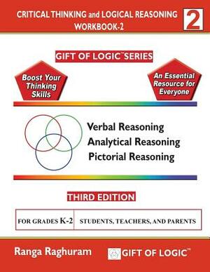 Critical Thinking and Logical Reasoning Workbook-2 by Ranga Raghuram