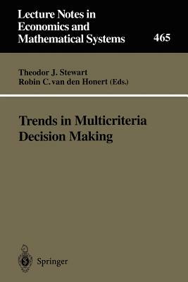 Trends in Multicriteria Decision Making: Proceedings of the 13th International Conference on Multiple Criteria Decision Making, Cape Town, South Afric by 