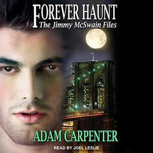 Forever Haunt by Adam Carpenter