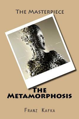 The Metamorphosis by Franz Kafka