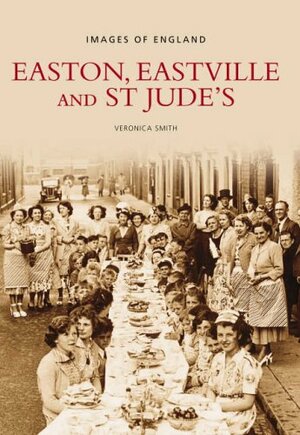 Easton, Eastville and St Jude's by Veronica Smith
