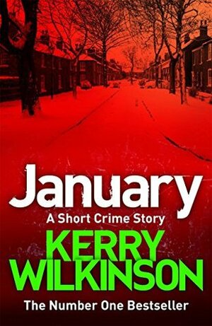January by Kerry Wilkinson