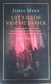 Uit liefde van het volk by Marijke Emeis, James Meek