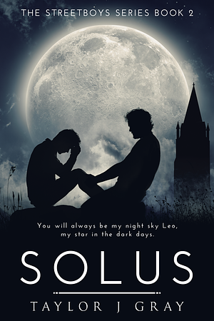 Solus by Taylor J. Gray