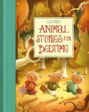 Animal Stories for Bedtime by Susanna Davidson, Katie Daynes
