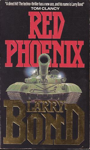 Red Phoenix by Larry Bond