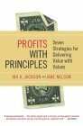 Profits with Principles by Ira Jackson, Jane Nelson
