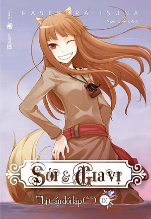 Sói & Gia Vị - Tập 9 by Isuna Hasekura
