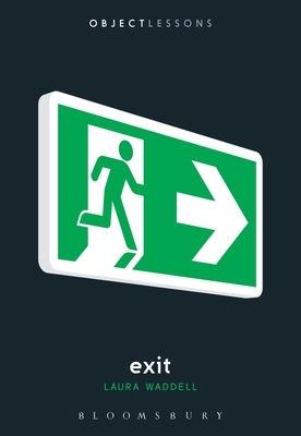 Exit by Laura Waddell