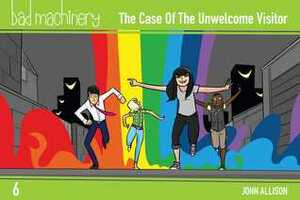 Bad Machinery Vol. 6: The Case of the Unwelcome Visitor, Pocket Edition by John Allison