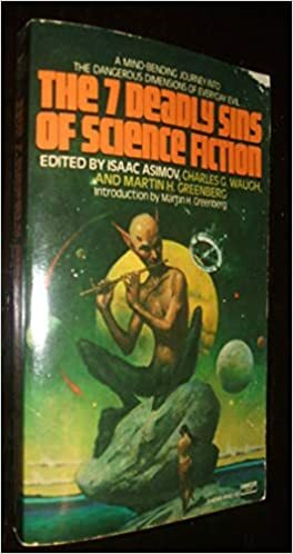 The Seven Deadly Sins of Science Fiction by Isaac Asimov