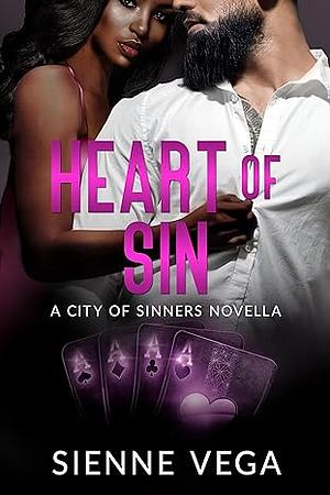 Heart of Sin: A Dark Mafia Romance by Sienne Vega