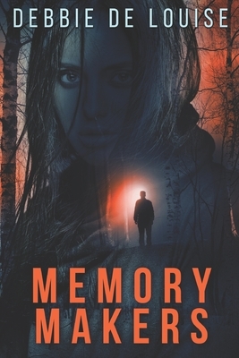 Memory Makers: Large Print Edition by Debbie De Louise