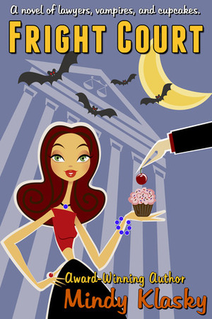 Fright Court by Mindy Klasky