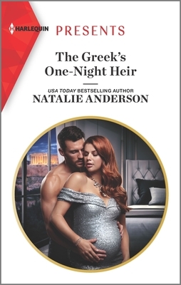 The Greek's One-Night Heir by Natalie Anderson