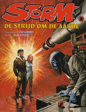 De Strijd om de Aarde by Dick Matena, Don Lawrence