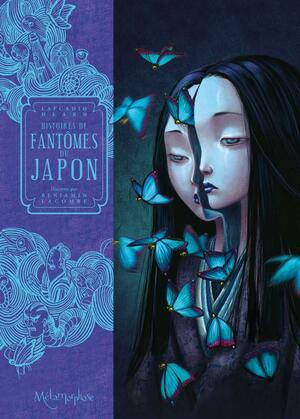 Histoires de fantômes du Japon by Lafcadio Hearn