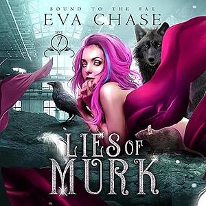 Lies of Murk by Eva Chase