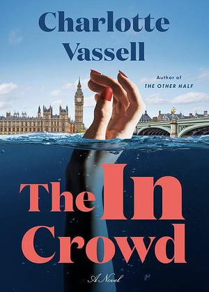 The In Crowd by Charlotte Vassell