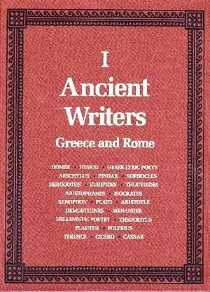 Ancient Writers, Greece and Rome, Volume 2 by T. James Luce