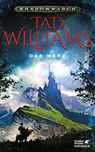 Das Herz by Tad Williams