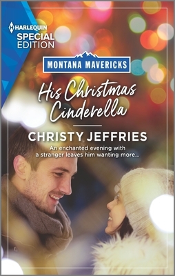 His Christmas Cinderella by Christy Jeffries
