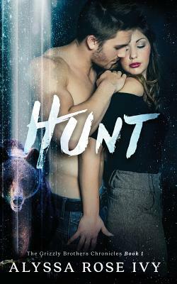 Hunt by Alyssa Rose Ivy