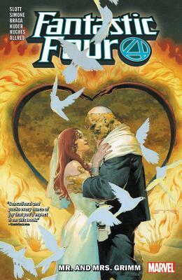 Fantastic Four by Dan Slott Vol. 2: Mr. and Mrs. Grimm by 