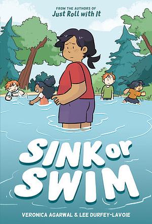Sink or Swim: (A Graphic Novel) by Veronica Agarwal, Lee Durfey-Lavoie