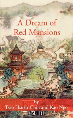 A Dream of Red Mansions by Tsao Hsueh-Chin