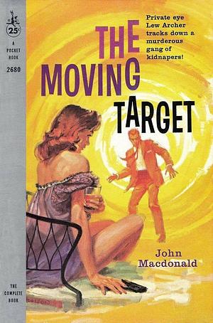 The Moving Target by John MacDonald, John MacDonald