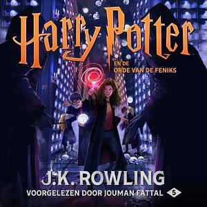 Harry Potter en de Orde van de Feniks by J.K. Rowling