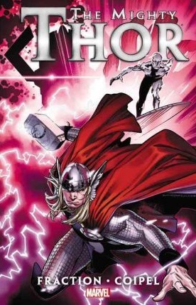 The Mighty Thor, Vol. 1 by Olivier Coipel, Matt Fraction