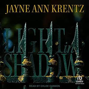 Light in Shadow by Jayne Ann Krentz