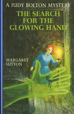 Search for the Glowing Hand #37 by Margaret Sutton