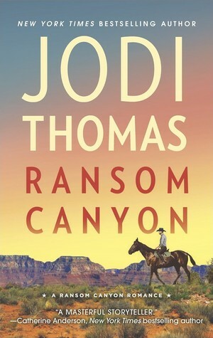 Ransom Canyon by Jodi Thomas