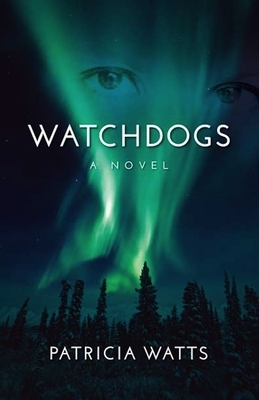 Watchdogs by Patricia Watts