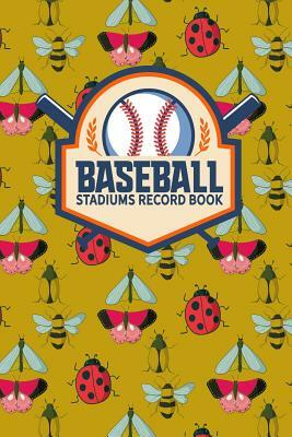 Baseball Stadiums Record Book by Rogue Plus Publishing