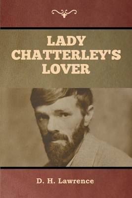 Lady Chatterley's Lover by D.H. Lawrence