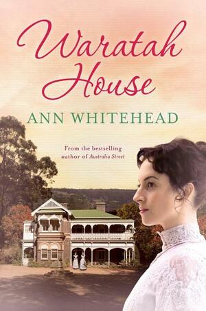 Waratah House by Ann Whitehead