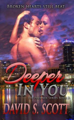 Deeper in You by David S. Scott