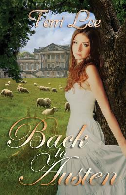 Back To Austen by Terri Lee