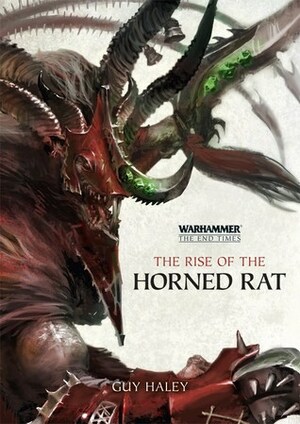 The Rise of the Horned Rat by Guy Haley