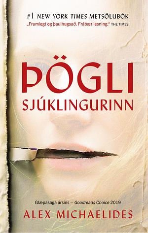 Þögli sjúklingurinn by Alex Michaelides