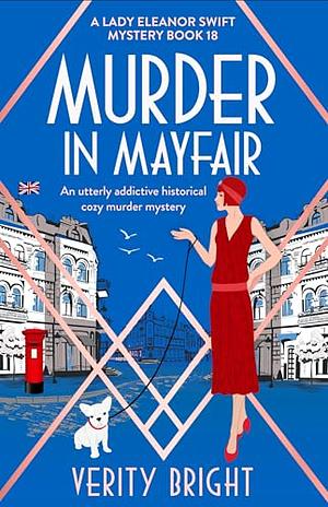 Murder in Mayfair by Verity Bright