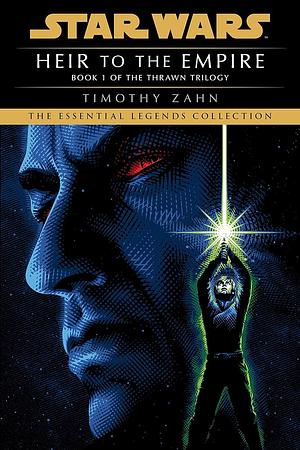 Star Wars: Heir to the Empire by Timothy Zahn, Timothy Zahn