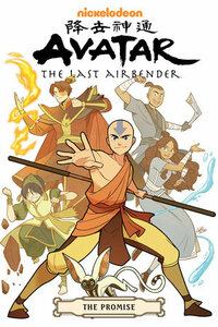 Avatar: The Last Airbender - The Promise by Gene Luen Yang