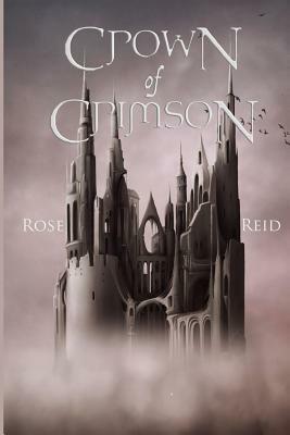 Crown of Crimson by Rose Reid